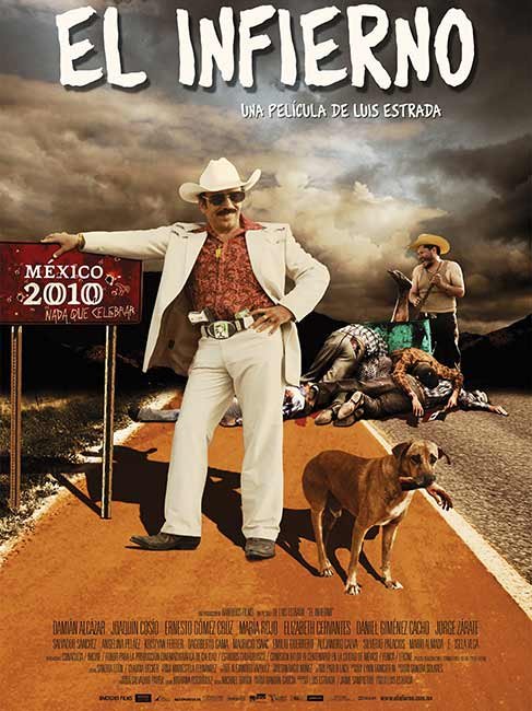 فيلم El Infierno من أشهر أفلام مكسيكية
