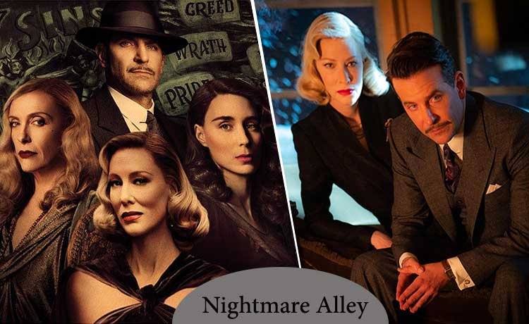فيلم سينمائي 2021 Nightmare Alley أحد أفلام منوعة 2021